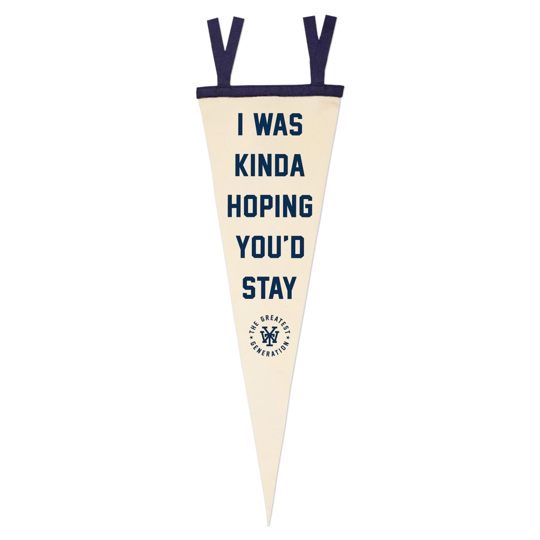 The Wonder Years "Hoping You'd Stay" Pennant Flag