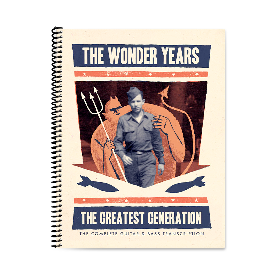 The Wonder Years "The Greatest Generation: The Complete Guitar + Bass Transcription" Book